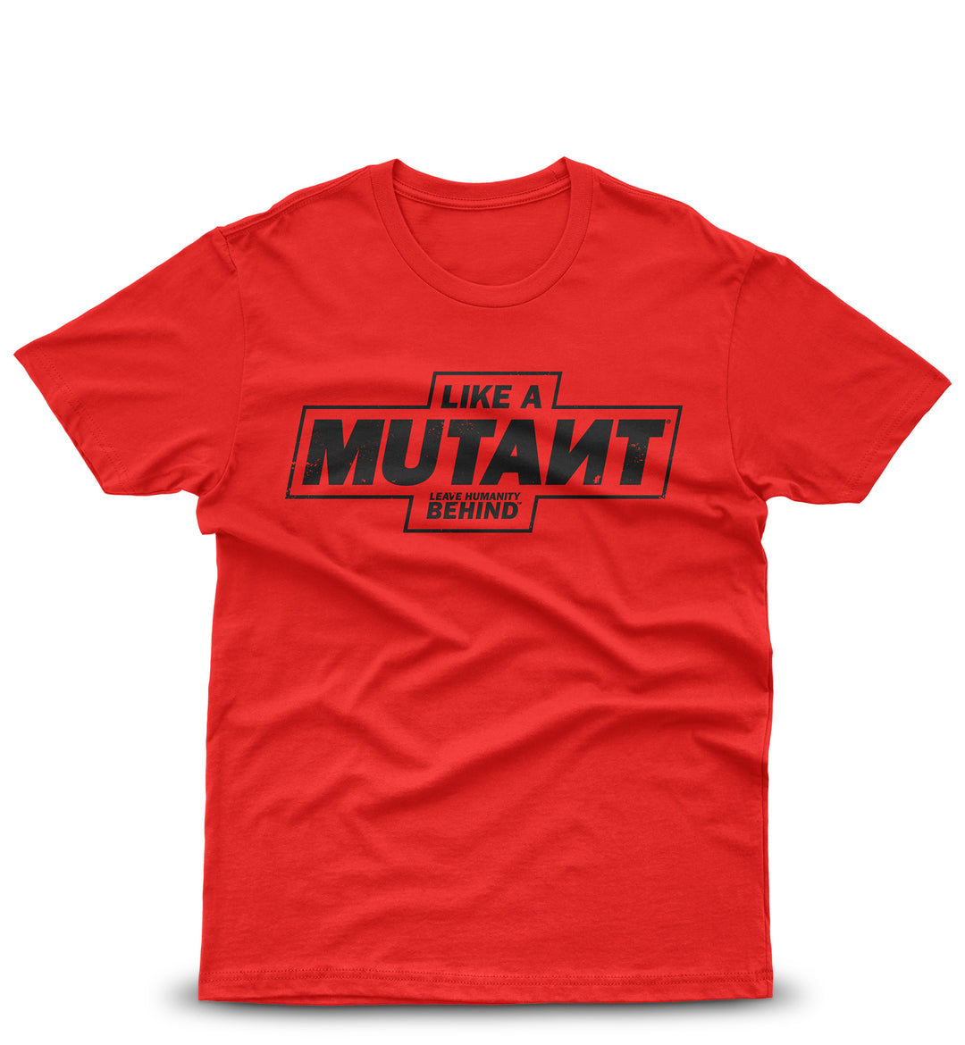 The front view of the red 'MUTANT's Truck Month' t-shirt featuring the 'Like a Mutant' phrase and the 'Leave Humanity Behind' tagline in black, displayed against a white background.